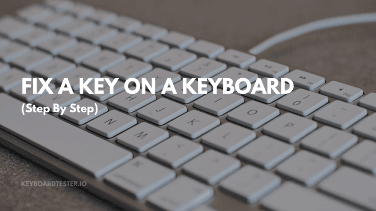 Làm thế nào để sửa một phím trên bàn phím? (Giải thích)
