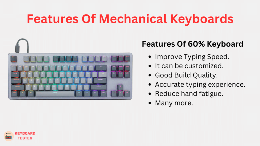 Features Of Mechanical Keyboards