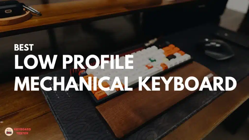 Low Profile Mechanical Keyboard