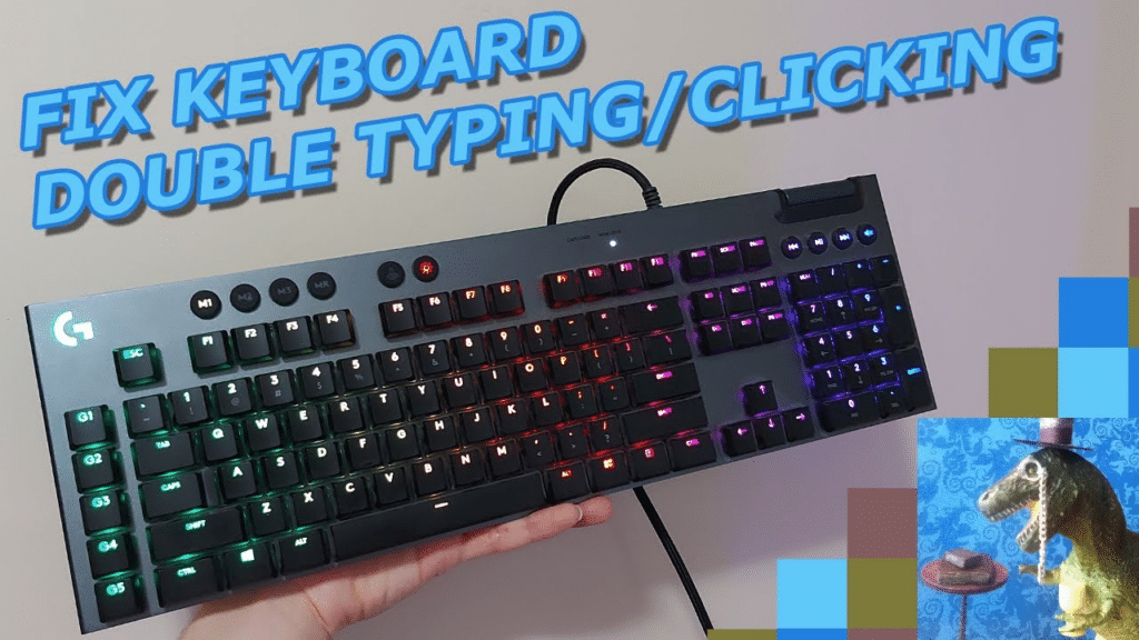 Why Is My Keyboard Double Typing? How Should I Fix It?