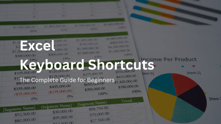 Excel Keyboard Shortcuts: The Complete Guide