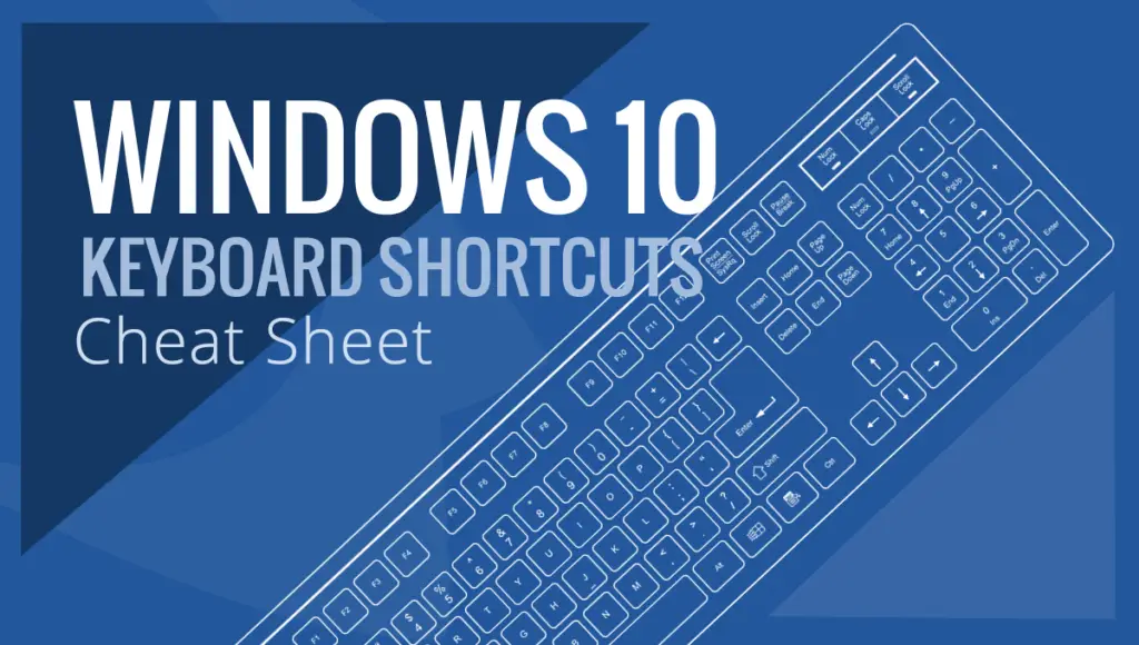 Windows 10 Cheat Sheet Keyboard Shortcuts & Hotkeys (List)